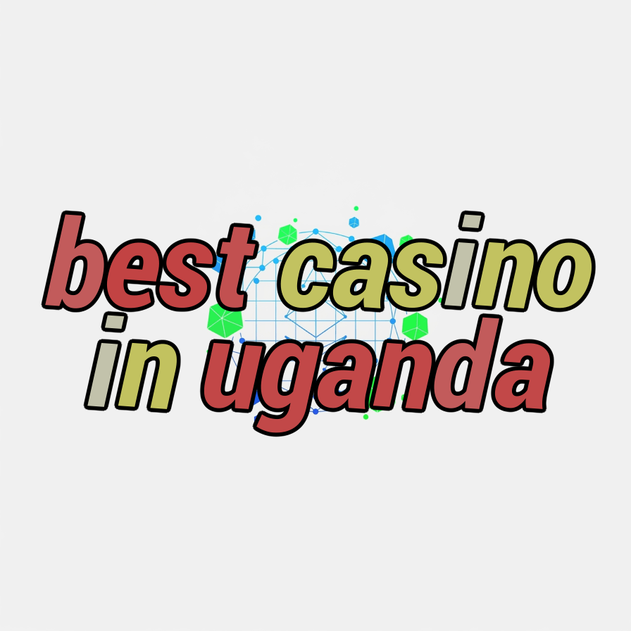 best casino in uganda